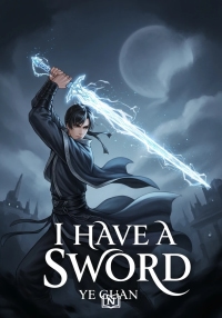 I Have A Sword