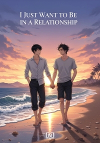 I Just Want to Be in a Relationship