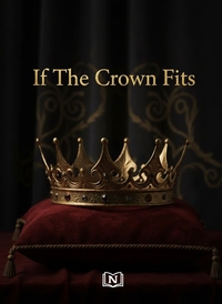 If The Crown Fits