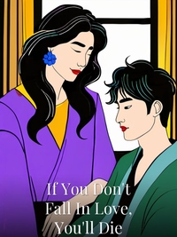 If You Don't Fall In Love, You'll Die