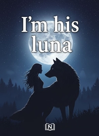 I'm his luna