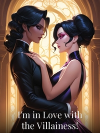 I'm in Love with the Villainess!