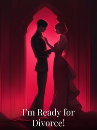 I’m Ready for Divorce!