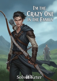 I'm the Crazy One in the Family