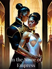 In the Name of Empress