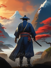 Jujutsushi Wa Yuusha Ni Narenai