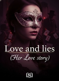 Love and lies (Her Love story)