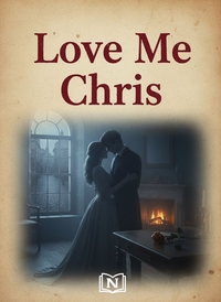 Love Me Chris