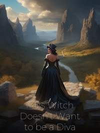 Miss Witch Doesn't Want to be a Diva