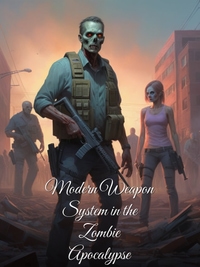 Modern Weapon System in the Zombie Apocalypse Novel