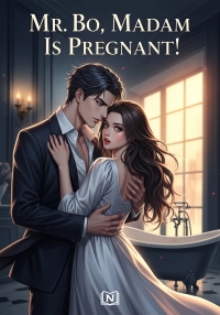 Mr. Bo, Madam Is Pregnant!