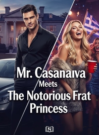 Mr Casanova Meets The Notorious Frat Princess