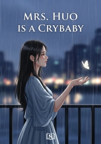 Mrs. Huo is a Crybaby