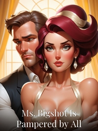 Ms. Bigshot Is Pampered by All