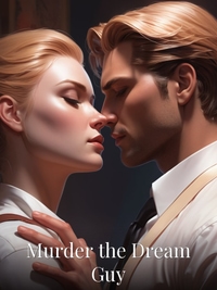 Murder the Dream Guy