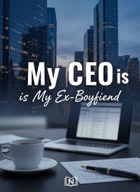 My CEO is My Ex-Boyfriend