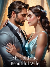 My Cold and Beautiful Wife