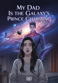 My Dad Is the Galaxy’s Prince Charming