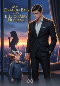 My Dragon Baby and Billionaire Husband