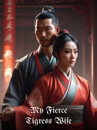 My Fierce Tigress Wife
