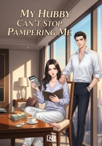 My Hubby Can't Stop Pampering Me