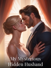 My Mysterious Hidden Husband