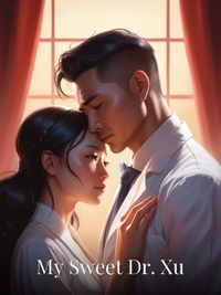 My Sweet Dr. Xu