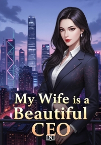 My Wife is a Beautiful CEO