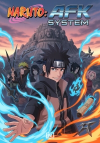 Naruto: AFK System
