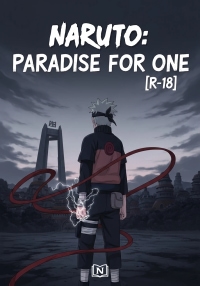 Naruto: Paradise for One [R-18]