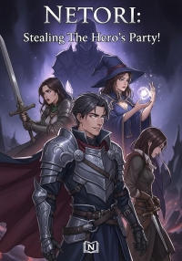 Netori: Stealing The Hero's Party!