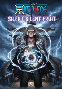 One Piece: Silent-Silent Fruit