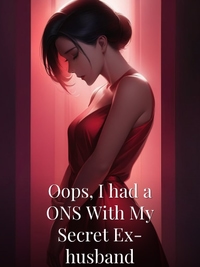 Oops, I had a ONS With My Secret Ex-husband