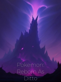 Pokemon: Reborn As Ditto