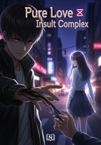 Pure Love ✕ Insult Complex