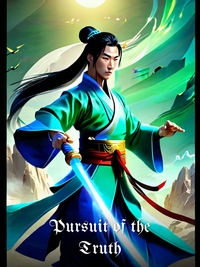 Pursuit of the Truth