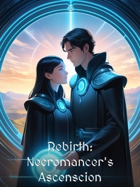 Rebirth: Necromancer's Ascenscion