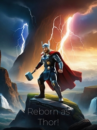 Reborn as Thor!