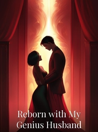 Reborn with My Genius Husband
