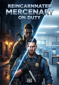 Reincarnated Mercenary on Duty
