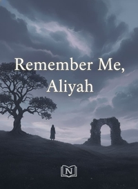 Remember Me, Aliyah
