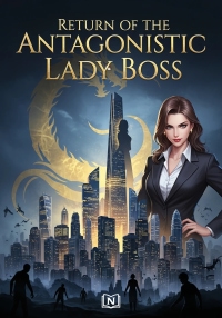 Return of the Antagonistic Lady Boss