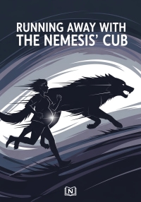 Running Away With The Nemesis’ Cub