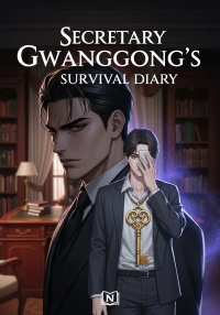 Secretary Gwanggong's Survival Diary