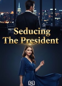 Seducing The President