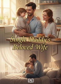Single Daddy's Beloved Wife