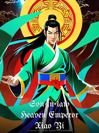 Son-in-law Heaven Emperor Xiao Yi