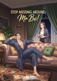 Stop Messing Around, Mr Bo!