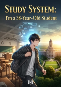 Study System: I'm a 38-Year-Old Student