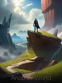 Tech Hero in Another World